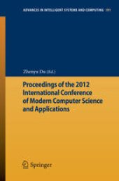 book Proceedings of the 2012 International Conference of Modern Computer Science and Applications