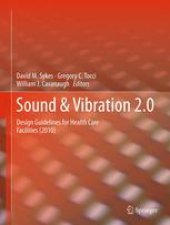 book Sound & Vibration 2.0: Design Guidelines for Health Care Facilities