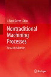 book Nontraditional Machining Processes: Research Advances