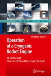 book Operation of a Cryogenic Rocket Engine: An Outline with Down-to-Earth and Up-to-Space Remarks