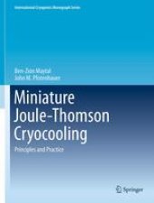 book Miniature Joule-Thomson Cryocooling: Principles and Practice