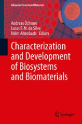 book Characterization and Development of Biosystems and Biomaterials