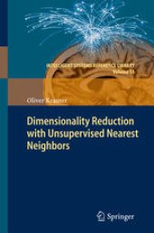 book Dimensionality Reduction with Unsupervised Nearest Neighbors