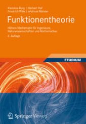 book Funktionentheorie: Höhere Mathematik für Ingenieure, Naturwissenschaftler und Mathematiker