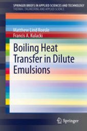 book Boiling Heat Transfer in Dilute Emulsions