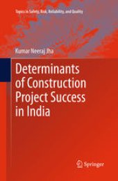 book Determinants of Construction Project Success in India