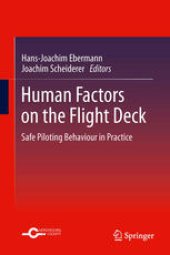 book Human Factors on the Flight Deck: Safe Piloting Behaviour in Practice