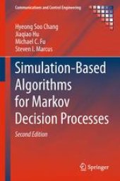 book Simulation-Based Algorithms for Markov Decision Processes