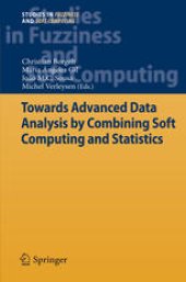 book Towards Advanced Data Analysis by Combining Soft Computing and Statistics