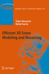 book Efficient 3D Scene Modeling and Mosaicing