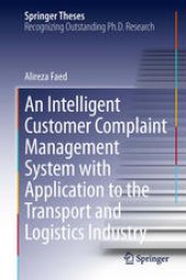 book An Intelligent Customer Complaint Management System with Application to the Transport and Logistics Industry