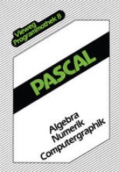 book Pascal: Algebra — Numerik — Computergraphik