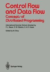 book Control Flow and Data Flow: Concepts of Distributed Programming: International Summer School