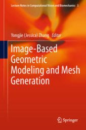 book Image-Based Geometric Modeling and Mesh Generation