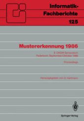 book Mustererkennung 1986: 8. DAGM-Symposium Paderborn, 30. September–2. Oktober 1986 Proceedings