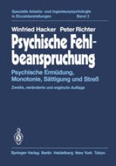 book Psychische Fehlbeanspruchung: Psychische Ermüdung, Monotonie, Sättigung und Streß