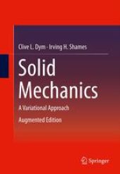 book Solid Mechanics: A Variational Approach, Augmented Edition