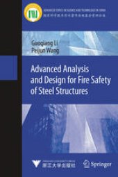 book Advanced Analysis and Design for Fire Safety of Steel Structures