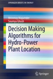 book Decision Making Algorithms for Hydro-Power Plant Location