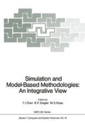 book Simulation and Model-Based Methodologies: An Integrative View