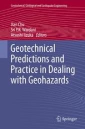 book Geotechnical Predictions and Practice in Dealing with Geohazards