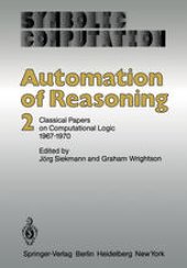 book Automation of Reasoning: 2: Classical Papers on Computational Logic 1967–1970