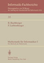 book Mathematik für Informatiker I: Die Methode der Mathematik