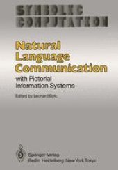 book Natural Language Communication with Pictorial Information Systems