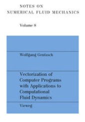 book Vectorization of Computer Programs with Applications to Computational Fluid Dynamics