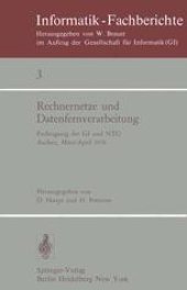 book Rechnernetze und Datenfernverarbeitung: Fachtagung der GI und NTG, Aachen, 31.3.–2.4.1976