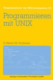 book Programmieren mit UNIX: Eine Einführung in das Betriebssystem