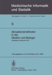 book Simulationsmethoden in der Medizin und Biologie: Workshop, Hannover, 29. Sept.–1. Okt. 1977