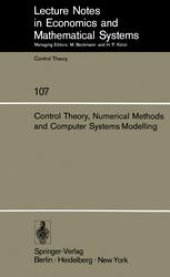 book Control Theory, Numerical Methods and Computer Systems Modelling: International Symposium, Rocquencourt, June 17–21, 1974