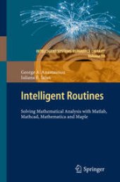 book Intelligent Routines: Solving Mathematical Analysis with Matlab, Mathcad, Mathematica and Maple