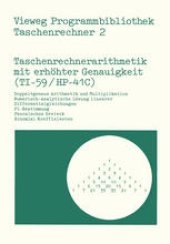 book Taschenrechnerarithmetik mit erhöhter Genauigkeit (TI-59/HP-41C)