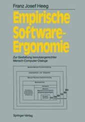 book Empirische Software-Ergonomie: Zur Gestaltung benutzergerechter Mensch-Computer-Dialoge