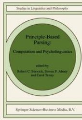 book Principle-Based Parsing: Computation and Psycholinguistics