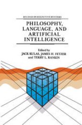 book Philosophy, Language, and Artificial Intelligence: Resources for Processing Natural Language