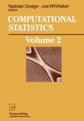 book Computational Statistics: Volume 2: Proceedings of the 10th Symposium on Computational Statistics, COMPSTAT, Neuchâtel, Switzerland, August 1992