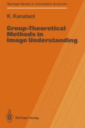 book Group-Theoretical Methods in Image Understanding