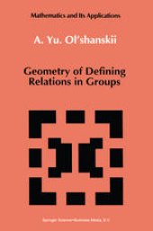 book Geometry of Defining Relations in Groups