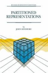 book Partitioned Representations: A Study in Mental Representation, Language Understanding and Linguistic Structure