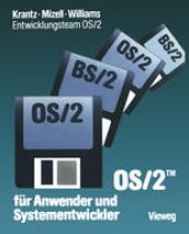 book OS/2 für Anwender und Systementwickler: Mit einem Geleitwort der IBM Deutschland