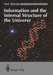 book Information and the Internal Structure of the Universe: An Exploration into Information Physics