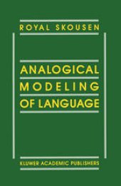 book Analogical Modeling of Language