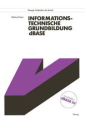 book Informationstechnische Grundbildung dBASE: Mit vollständiger Referenzliste