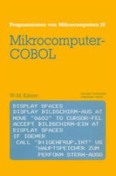 book Mikrocomputer-COBOL: Einführung in die Dialog-orientierte COBOL-Programmierung am Mikrocomputer