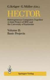 book Hector Heterogeneous Computers Together A Joint Project of IBM and the University of Karlsruhe: Volume II: Basic Projects