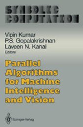 book Parallel Algorithms for Machine Intelligence and Vision