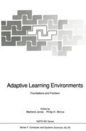 book Adaptive Learning Environments: Foundations and Frontiers